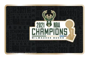 2021 NBA Champions: Milwaukee Bucks - Bucks in 6