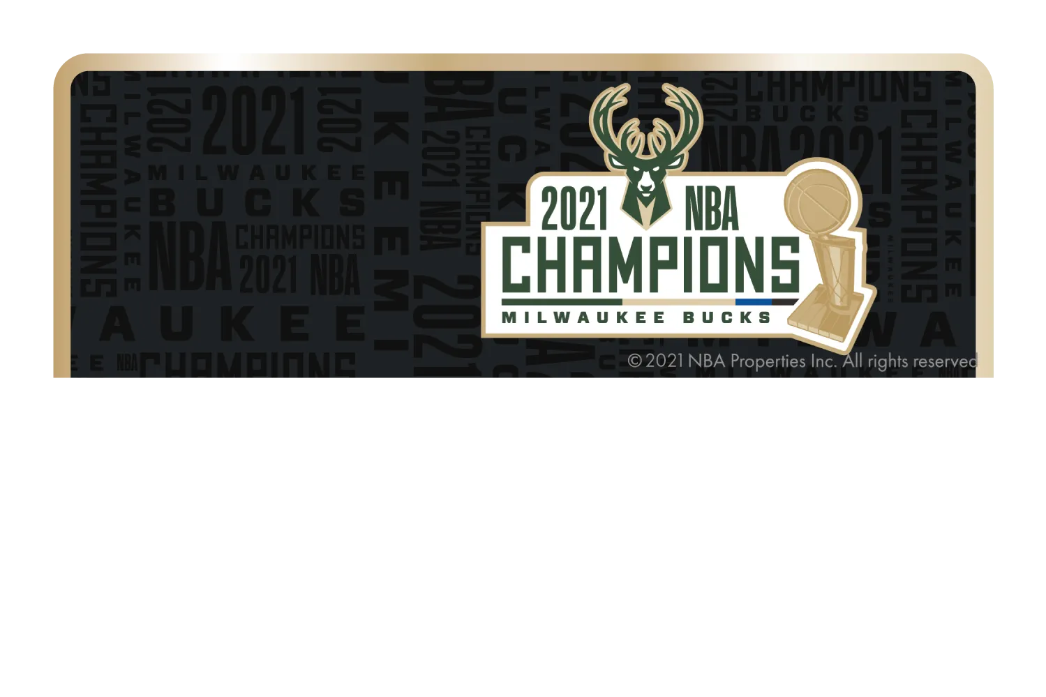 2021 NBA Champions: Milwaukee Bucks - Bucks in 6